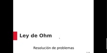 Resolución de problemas utilizando la Ley de Ohm