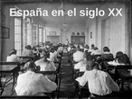 España en el siglo XX
