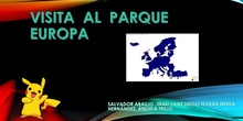 5B-PARQUE EUROPA-SALVA, IÑAKI, DIEGO, NEREA Y ÁNGELA