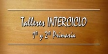 TALLERES INTERCICLO EN EDUCACIÓN PRIMARIA- CEIP JUAN GRIS de Madrid