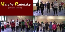 MARCHA RADETZKY EN PERCUSIÓN CORPORAL. 5º, 6º A Y MIXTO 5º-6º