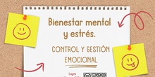 Bienestar Mental y Estrés. Mindfulness y autocuidado. Gestión emocional para docentes.
