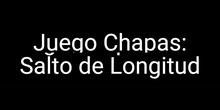 Juego de chapas: Salto de longitud