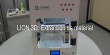 Impresora Lion 3D: Extracción de Material