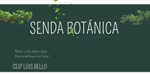 «Madrid, un libro abierto»: Senda Botánica Parque Juan Carlos I