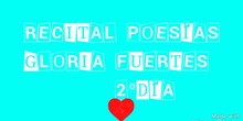 2º DÍA RECITAL POESÍAS GLORIA FUERTES