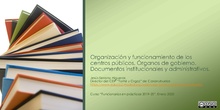 Organización y funcionamiento de los centros
