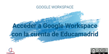 Acceder a Google Workspace con la cuenta de Educamadrid