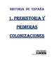 1 PREHISTORIA Y PRIMERAS COLONIZACIONES