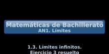 AN1. 1.3 Límites infinitos. Ejercicio 3 resuelto