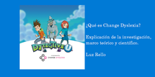 ¿Qué es Change Dyslexia? Explicación de la investigación, marco teórico y científico