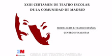 XXIII Certamen de Teatro Escolar Opción Teatro Clásico del Siglo de Oro
