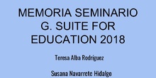 Memoria Seminario G. Suite CEIP El Parque 2017_2018