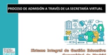 Proceso de admisión a través de la secretaría virtual