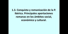 1.3. La conquista romana de la Península Ibérica