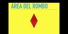 PRIMARIA - 6º - ÁREA DEL ROMBO - MATEMÁTICAS