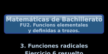 FU2. 3 Funciones radicales. Ejercicio 6 resuelto
