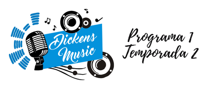 Dickens Music - Programa 1, Temporada 2