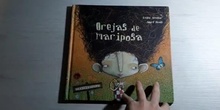Vídeo-cuento. Orejas de mariposa.