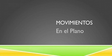 Movimientos  en el plano