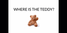 INFANTIL - 4 AÑOS - WHERE IS THE TEDDY - INGLÉS - FORMACIÓN
