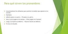 Los pronombres para 2º