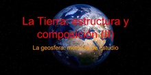 Estructura y composición de la Tierra: métodos de estudio