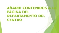 Contenidos en las páginas WEB  de Departamentos del centro
