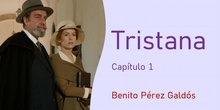 Tristana - Capítulo 1 - Benito Pérez Galdós