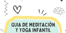 2. Guía. Meditación y Yoga infantil. CEIP Cristóbal Colón (Alcalá de Henares)