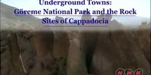 Underground Towns: Göreme National Park and the Rock Sites of Cappadocia: UNESCO Culture Sector