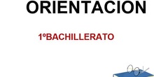 Orientación 1º BACH Mirasierra 2020