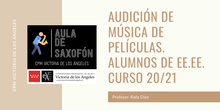 AUDICIÓN DE ALUMNOS DE SAXOFÓN DE ENSEÑANZAS ELEMENTALES