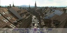 Marking the Passage of Time: The Old City of Berne: UNESCO Culture Sector