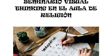 Visual Thinking en el aula de Religión. Gema Gómez De la Cruz.
