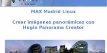MAX Madrid Linux. Hugin Panorama Creator