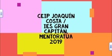 Mentoractúa 2019- CP Joaquín Costa /IES Gran Capitán