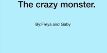 PRIMARIA - 5º - THE CRAZY MONSTER - INGLÉS - ESCRITURA CREATIVA