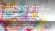 Instrucciones Frida Kahlo
