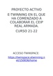 PRODUCTO FINAL II: PROYECTO ACTIVO E-TWINNING EN CEIP REAL ARMADA