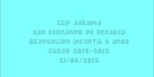 Graduación Infantil 5 años (CEIP Jarama)