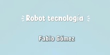 Robot tecnología 