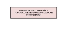 NORMAS COMEDOR ESCOLAR CURSO 2023/24