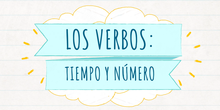 Los verbos: número y tiempo
