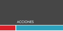 ACCIONES
