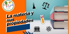La materia y sus propiedades I