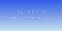 Plan Mentor “La cometa - Alicia de Larrocha)