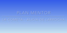 Plan Mentor “La cometa - Alicia de Larrocha)