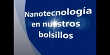 Nanotecnología en nuestros bolsillos