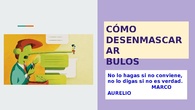 Cómo desenmascarar bulos